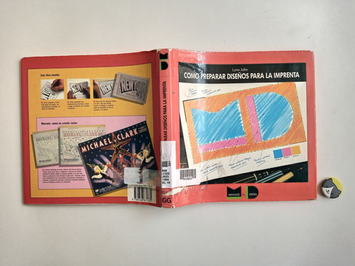 Libro: Como Preparar Diseños Para Imprenta. Lynn Jhon 92n12 (Usado)