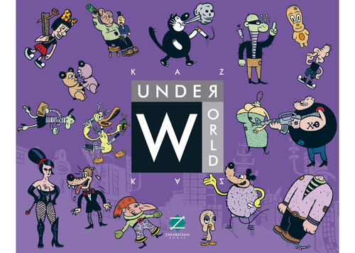 Underworld 1, De Kaz. Editora Zarabatana Books, Capa Mole, Edição 1 Em Português