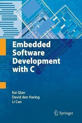 Embedded Software Development With C - Kai Qian