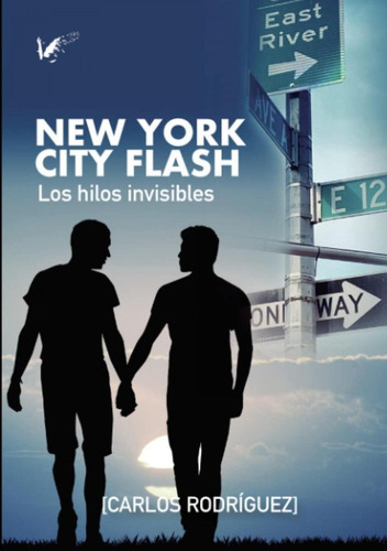 Libro: New York City Flash. Rodriguez Garrido, Carlos. Angel