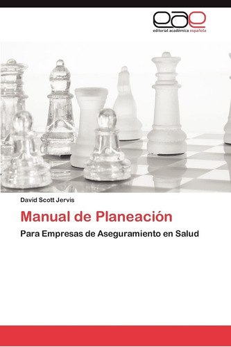 Libro: Manual De Planeación: Para Empresas De Aseguramiento