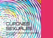 Comprar Cupones Sexuales: 52 Cupones Sexuales Para Parejas Atrevidas