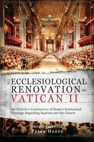 Libro: The Ecclesiological Renovation Of Vatican Ii: An Orth