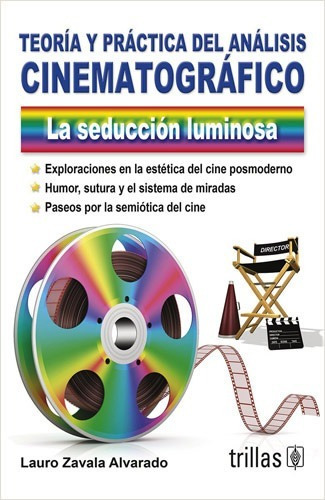 Libro Teoría Y Practica Del Análisis Cinematográfico La Sedu