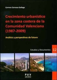 Libro Crecimiento Urbanã­stico En La Zona Costera De La C...