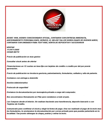 Imagen 2 de 25 de Honda Twister Cb 250 Financia Xr Wave Titan Tornado Motopier