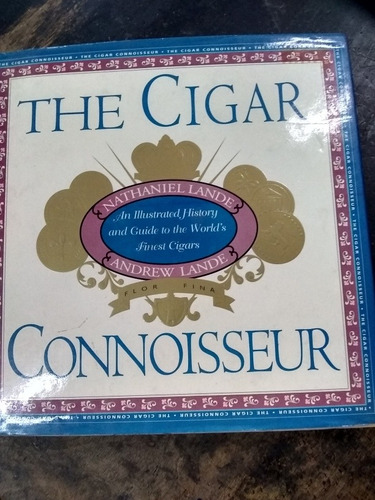 The Cigar Connoisseur. N. Lande  (1997/222 Pág.).
