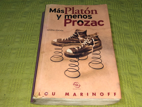 Más Platón Y Menos Prozac - Lou Marinoff - B