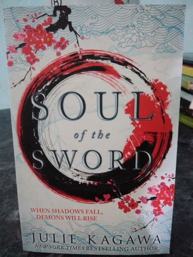 Soul Of The Sword Julie Kagawa Harper Collins