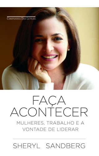 Faça Acontecer - Mulheres, Trabalho E A Vontade De Liderar