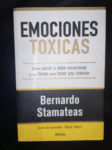 Libro Emociones Tóxicas Bernardo Stamateas
