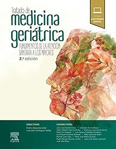 Tratado De Medicina Geriátrica: Fundamentos De La Atención S