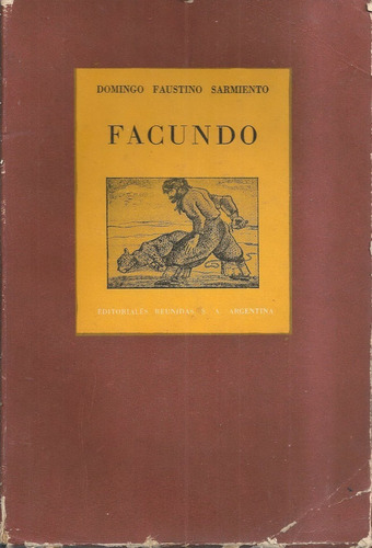 Facundo De Domingo Faustino Sarmiento