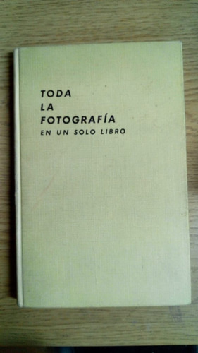 W. D. Emanuel / Toda La Fotografía En Un Solo Libro