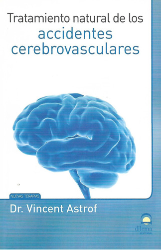 Libro Tratamiento Natural De Accidentes Cerebrovasculares