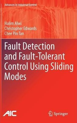 Libro Fault Detection And Fault-tolerant Control Using Sl...