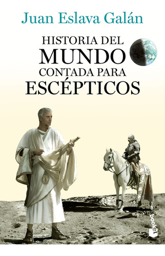 Historia Del Mundo Contada Para Escépticos