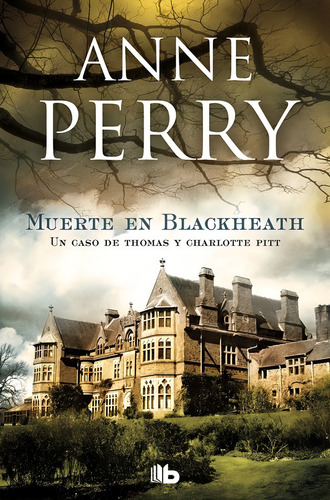 Muerte En Blackheath (inspector Thomas Pitt 29), De Perry, Anne. Editorial B De Bolsillo (ediciones B), Tapa Blanda En Español