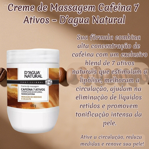 Kit 3 X Creme Massagem Cafeína 7 Ativos 650g Dagua Natural