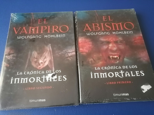 La Crónica De Los Inmortales (el Abismo Y El Vampiro)