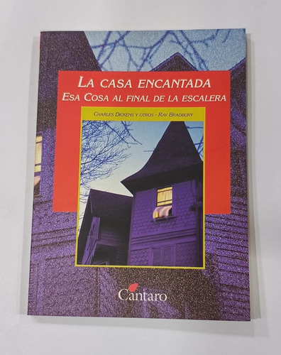 La Casa Encantada Esa Cosa Al Final De La Escalera