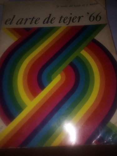 Libro Antiguo 1966 Tejido El Arte De Tejer 66 A Color