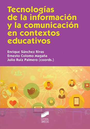 Libro: Tecnologías De La Información Y La Comunicación En Co