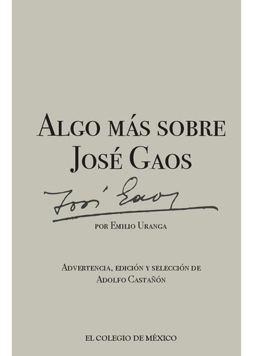 Algo Más Sobre José Gaos