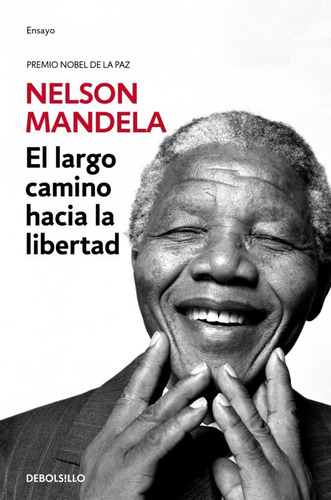 Libro El Largo Camino Hacia La Libertad - Nelson Mandela 