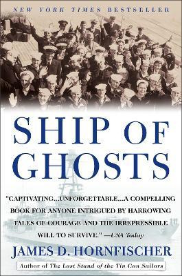 Ship Of Ghosts - James D. Hornfischer