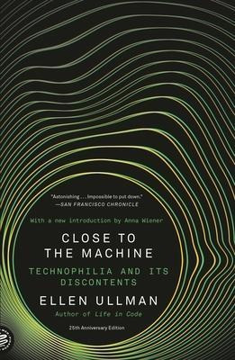 Libro Close To The Machine (25th Anniversary Edition) : T...