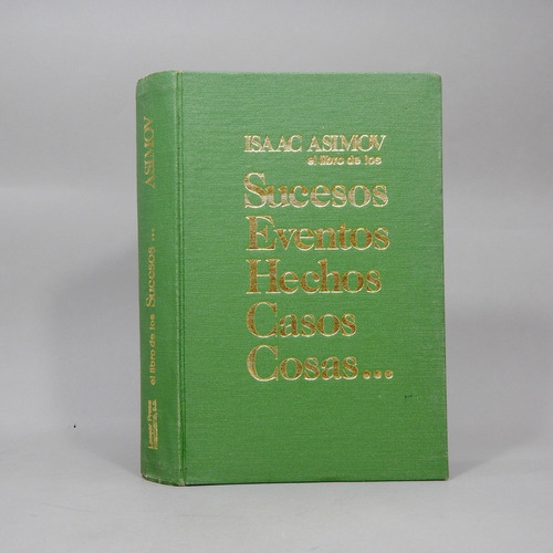 El Libro De Los Sucesos Isaac Asimov Lasser Press 1981 Ac1