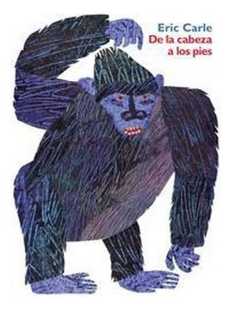 Gorila Eric Carle De La Cabeza A Los Pies 25 Cms Importado