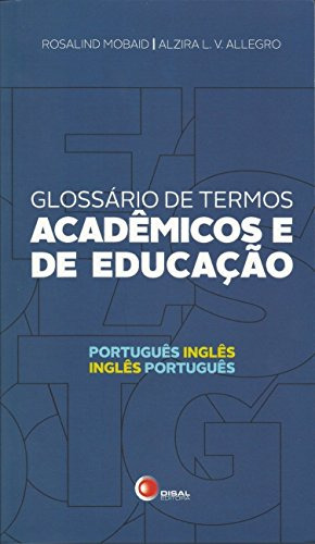 Libro Glossario De Termos Academicos E De Educacao - Portugu