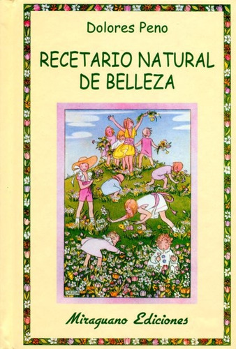 Recetario Natural De Belleza