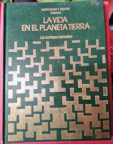 La Vida En El Planeta Tierra 