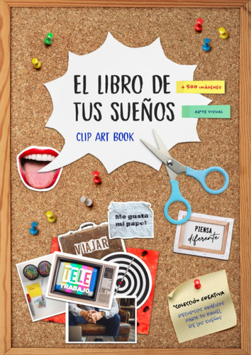 El Libro De Tus Sueños Clip Art Book (edición Española) 