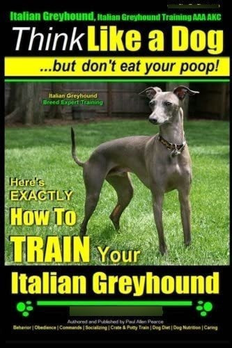 Libro Italian Greyhound, Italian Greyhound Training Aaa&..