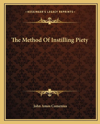 Libro The Method Of Instilling Piety - Comenius, Johann A...