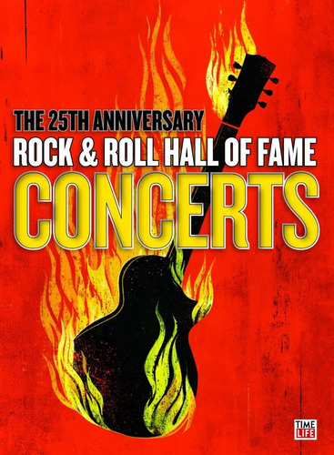 Various Artists 25th Anniversary Rock & Roll Hall Of Fame  