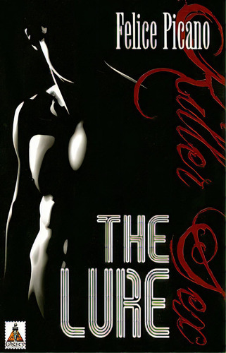 The Lure, De Picano, Felice. Editorial Bold Strokes Books, Tapa Blanda En Inglés