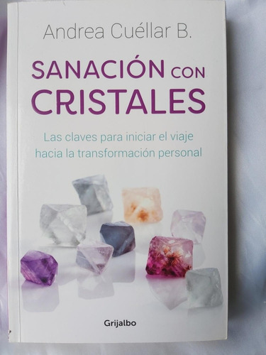 Sanacion Con Cristales Cuellar B Andrea