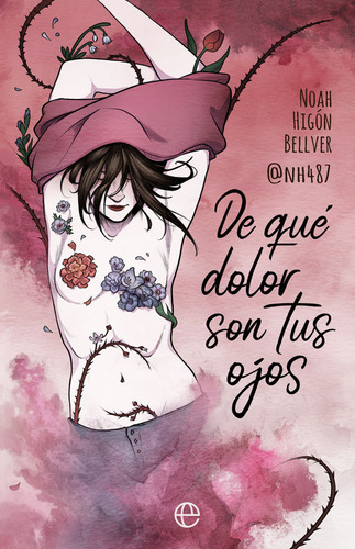 De Qué Dolor Son Tus Ojos (libro Original)