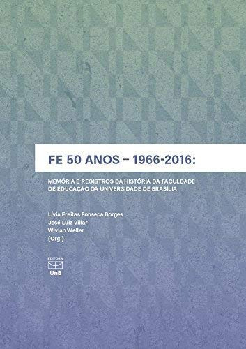 Libro Fe 50 Anos 1966 2016 Memória E Registros Da História D