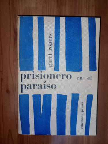 Libro Prisionero En El Paraíso Garet Rogers