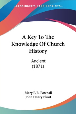 Libro A Key To The Knowledge Of Church History: Ancient (...