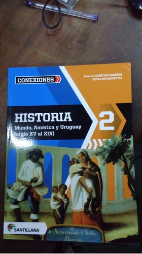 Libro Historia 2  Mundo América Y Uruguay   Nuevo