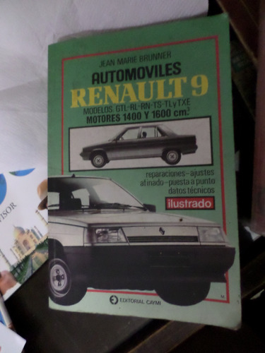 Automoviles Renault 9 , Jean Marie Bruner