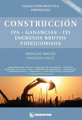 Construcción Iva Ganancias Iti Iibb Fideicomisos Balan