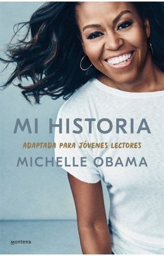 Mi Historia. Adaptado A Jóvenes Lectores - Michelle Obama 
